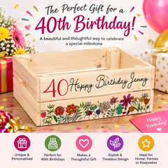 Personalised 40th Birthday Flower Crate Box Gift For Her storage crate ukgiftstoreonline