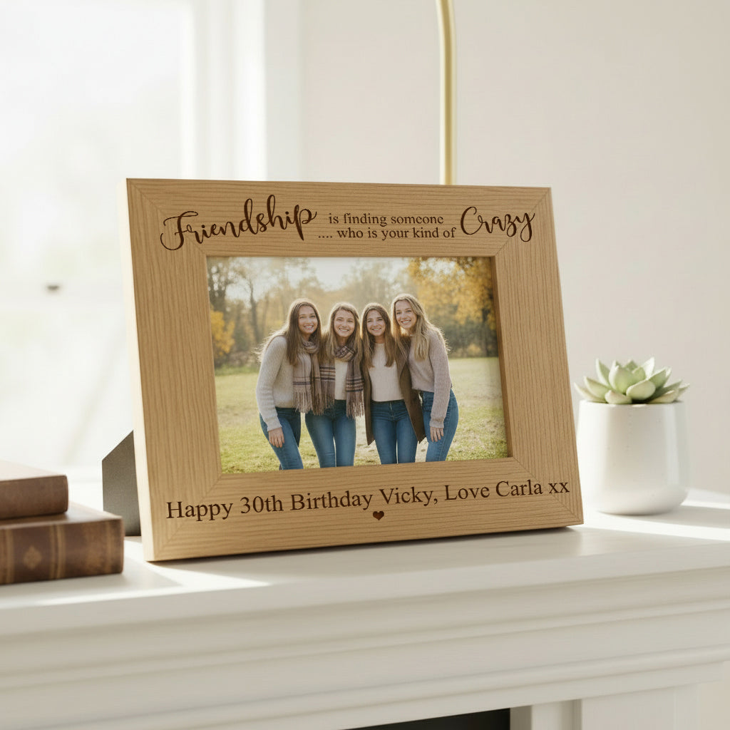 Personalised Friendship Kind Of Crazy Photo Frame gift Friends Photo Frame ukgiftstoreonline Landscape 4 x 6 Inch
