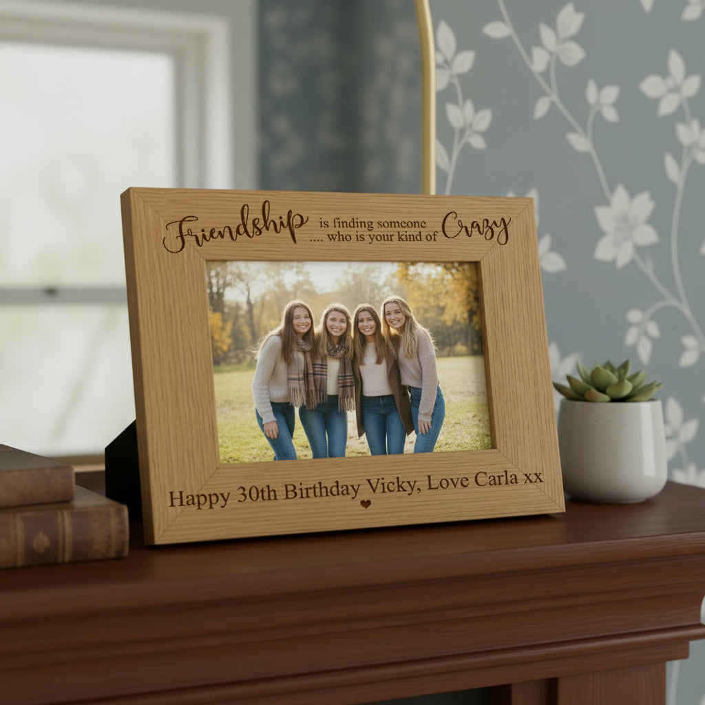 Personalised Friendship Kind Of Crazy Photo Frame gift Friends Photo Frame ukgiftstoreonline