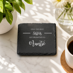 Auntie Slate Coaster, Best Sisters Promoted To Auntie Gift For Her Personalised Slate Marker ukgiftstoreonline