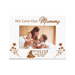We Love Our Mummy  White Wooden Photo Frame Gift