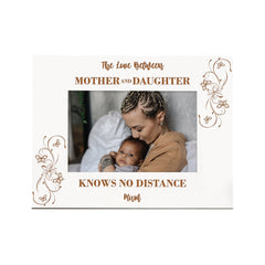 Personalised Mother & Daughter Knows No Distance White Wooden Photo Frame Gift
