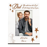 Dad No Matter How Tall I Get Personalised White Wooden Photo Frame Gift