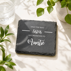 Auntie Slate Coaster, Best Sisters Promoted To Auntie Gift For Her Personalised Slate Marker ukgiftstoreonline