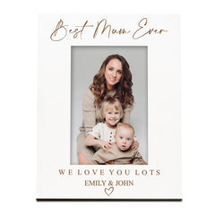 Best Mum Ever Personalised White Photo Frame Gift Portrait