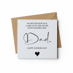 Father's day card - a girl never stops needing her dad Luxury Card ukgiftstoreonline