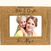 ukgiftstoreonline The Bond Between Mother and Daughter is Forever Personalised Photo Frame FW407 Personalised Gifts ukgiftstoreonline