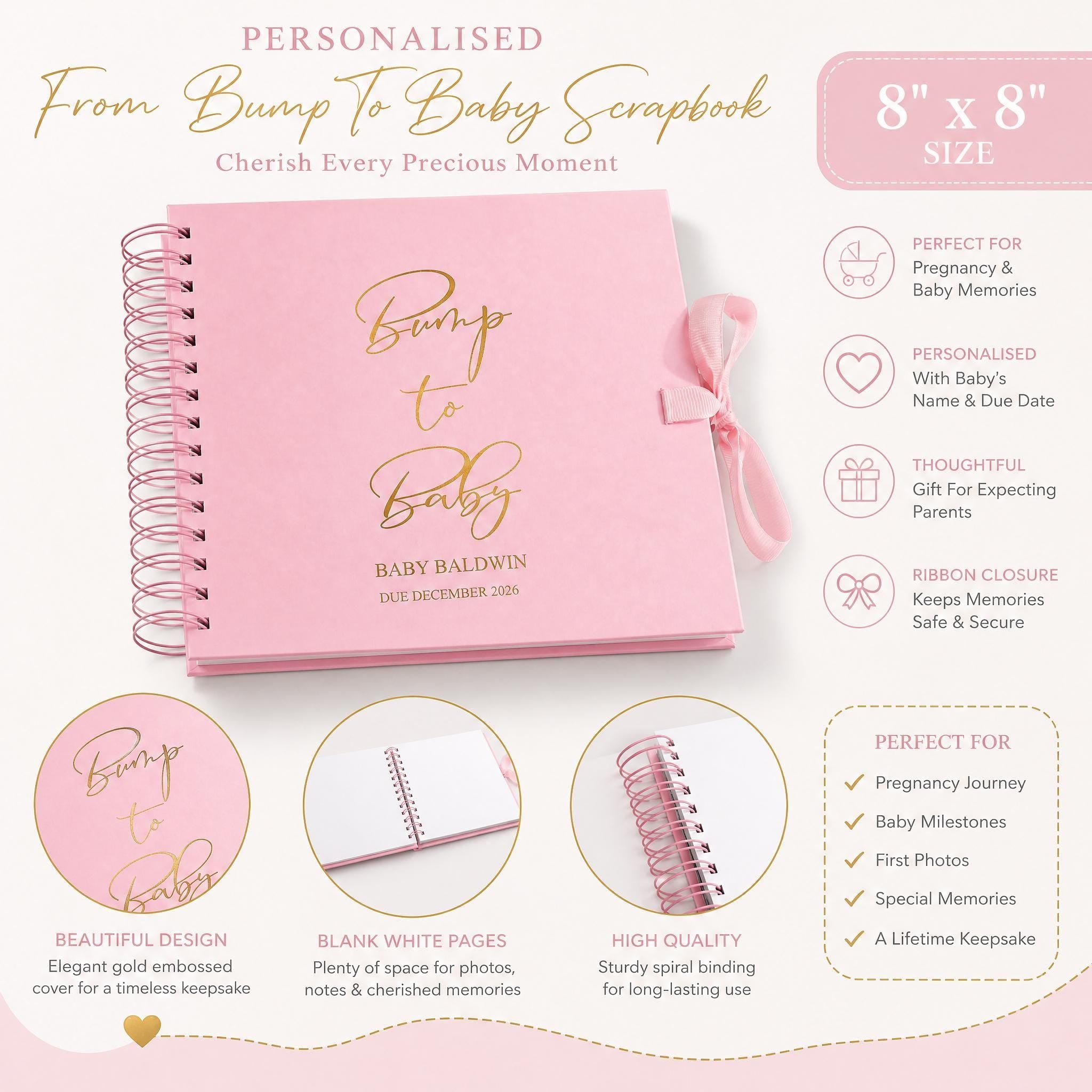 The image is a promotional poster for a personalized baby scrapbook. It features a pink and gold color scheme and highlights the features of the scrapbook, such as its 8"x8" size, blank white pages, high-quality binding, and the ability to personalize it with a baby's name and date. The scrapbook is designed to cherish every precious moment, and it is perfect for expectant parents who want to create lasting memories of their baby's journey.