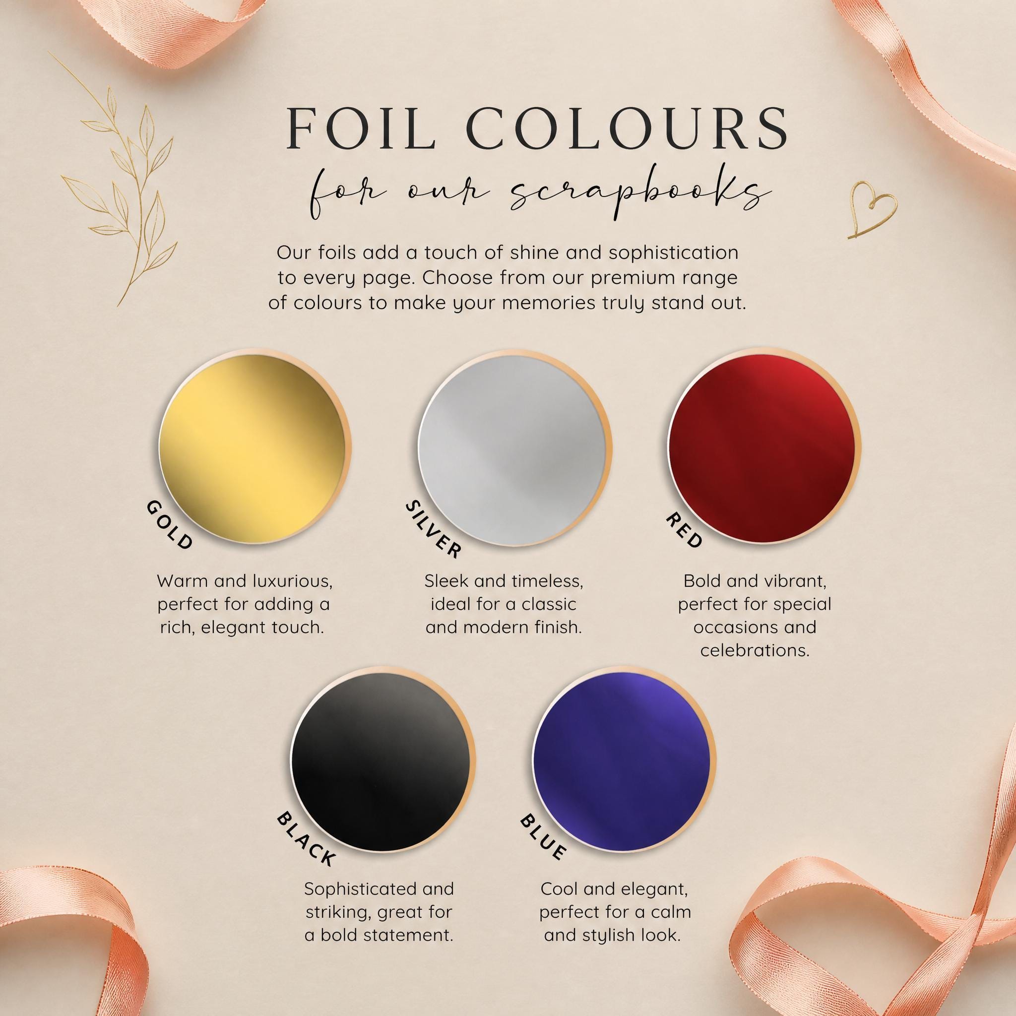Foil Colours for our scrapbooks