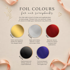 Foil Colours for our scrapbooks