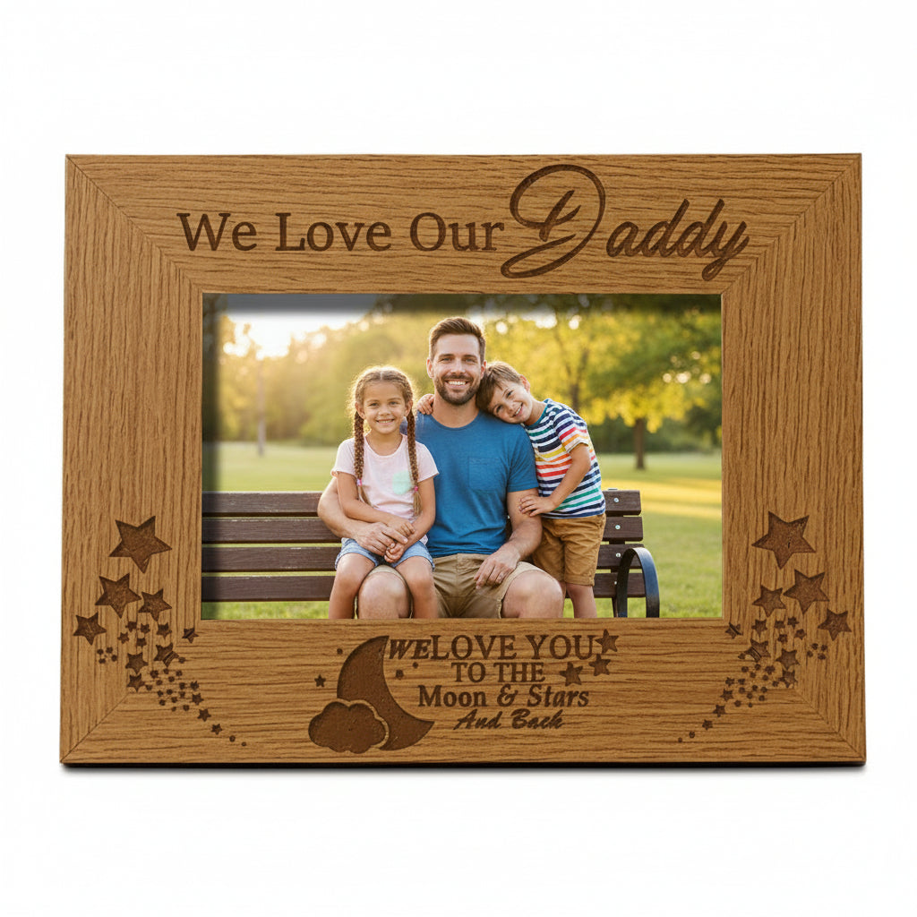 We Love Our Daddy Wooden Engraved Photo Frame Gift Daddy Photo Frame ukgiftstoreonline