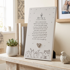 Family Is Everything Plaque Gift – Standing Plaque With Sentimental Quote & Raised Heart
