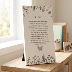 Friendship Plaque Gift – Standing Plaque With Sentimental Quote & Raised Butterfly