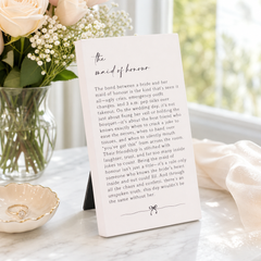 Maid Of Honour Plaque Gift – Standing Plaque With Sentimental Quote