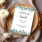 Personalised Wedding Love is Sweet Take a Treat Table Sign With Eucalyptus