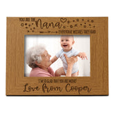 Personalised You Are The Nana Photo Frame Landscape Oak Wood Finish