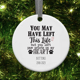 ukgiftstoreonline Personalised You Left Paw Prints Dog Remembrance Ceramic Decoration personalised Decoration Gifts ukgiftstoreonline