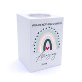 Personalised You Are Nothing Short of Amazing Tea Light Holder