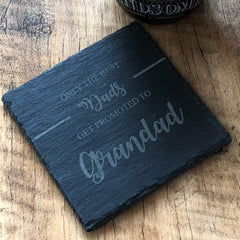 Best Dads Get Promoted To Grandad Slate Coaster Gift - ukgiftstoreonline