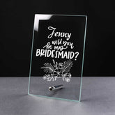 Personalised Will You Be My Bridesmaid Gift Glass Plaque Personalised Crystal Glass ukgiftstoreonline