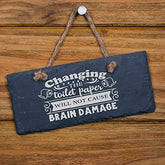 ukgiftstoreonline Slate Hanging Sign 'Changing The Toilet Paper' Personalised Slate Marker ukgiftstoreonline