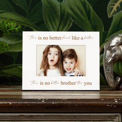 No better friend like a brother White Wooden Photo Frame Gift Family Photo frame ukgiftstoreonline