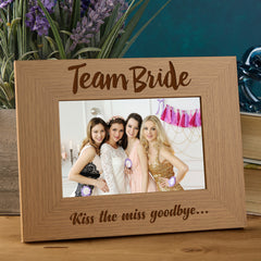 Team Bride Photo Frame Kiss The Miss Goodbye