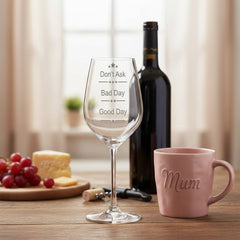 Good Day, Bad Day, Don’t Ask Wine Glass, Fun Novelty Bar Gift For Wine Lovers, Perfect Glasses For Red White Or Rose Wine Personalised Wine Glasses ukgiftstoreonline