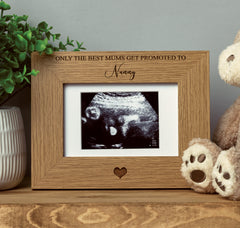 The best Mums get promoted to Nanny Baby Scan Frame