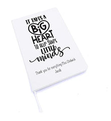 Personalised Big Heart To shape Little Minds Teacher notebook Gift