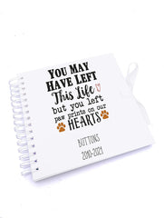 Personalised You left paw prints on our hearts Scrapbook Photo album
