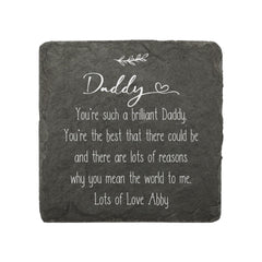 Personalised Daddy Sentiment Gift Slate Stone Drink Coaster