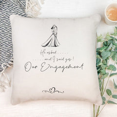 Personalised He Asked I Said Yes Our Engagement Cushion Gift