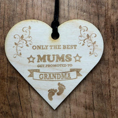 Best Mums Get Promoted To Grandma Wooden Hanging Heart Plaque Gift - ukgiftstoreonline