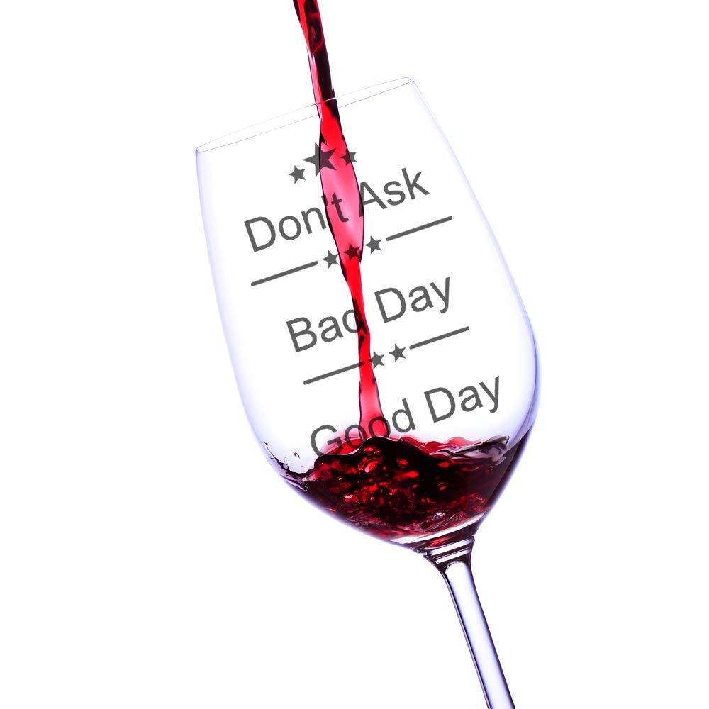 Good Day, Bad Day, Don’t Ask Wine Glass, Fun Novelty Bar Gift For Wine Lovers, Perfect Glasses For Red White Or Rose Wine - ukgiftstoreonline
