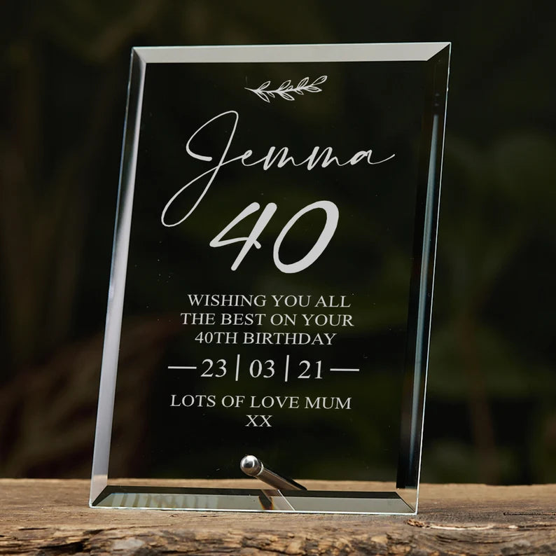 40th Birthday Personalised Glass Plaque Gift With Sentiment