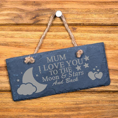 Mum I Love You To The Moon and Back Slate Plaque - ukgiftstoreonline