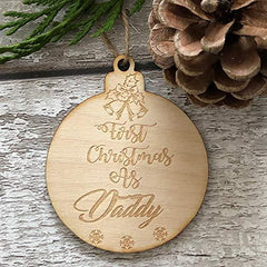 ukgiftstoreonline First Christmas As Daddy Hanging Decoration Wood Bauble Gift - ukgiftstoreonline