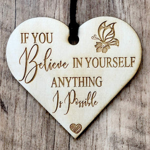 ukgiftstoreonline If You Believe In Yourself Engraved Plaque Wooden Heart Gift - ukgiftstoreonline