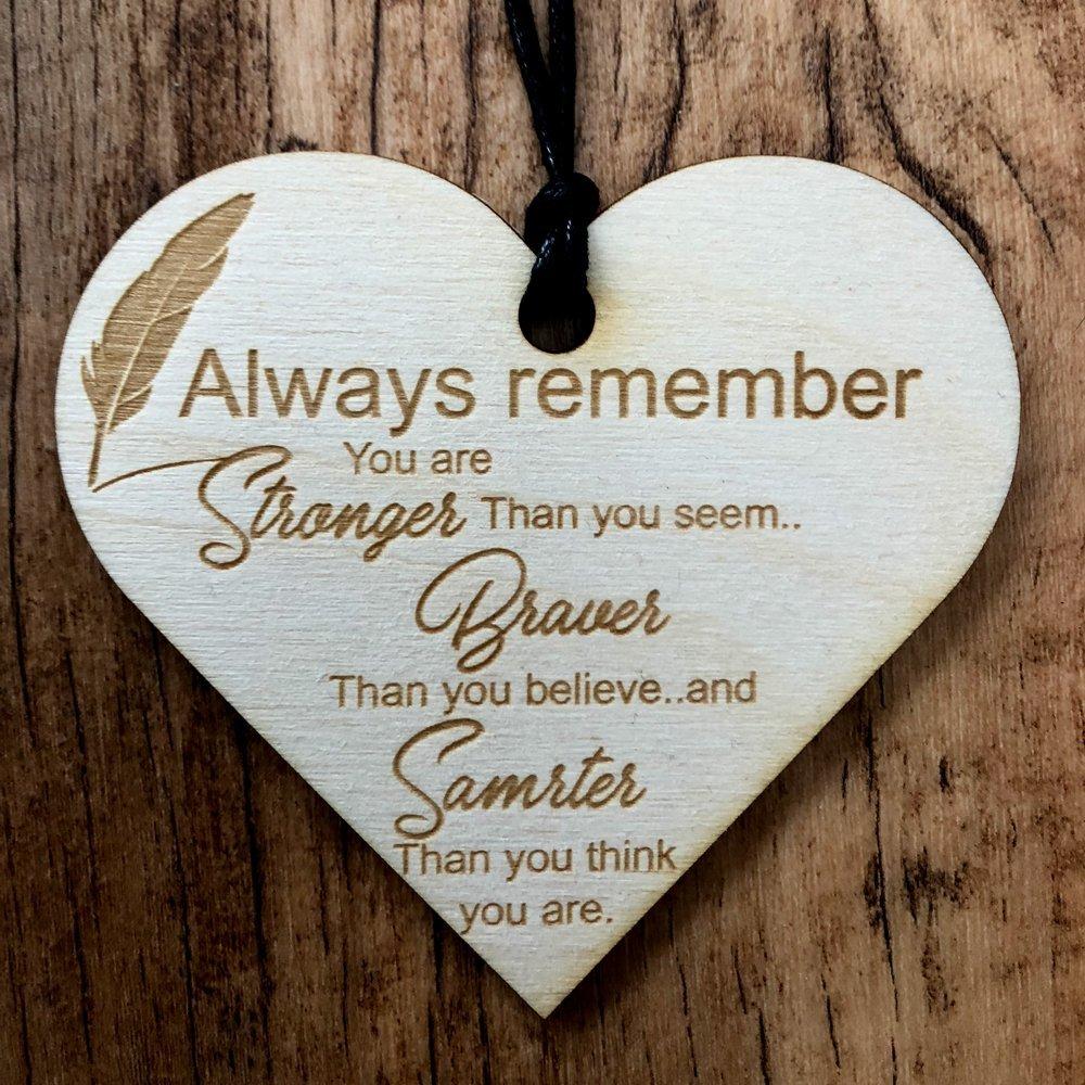 You Are Braver Stronger Smarter Wooden Hanging Heart Friend Plaque Gift - ukgiftstoreonline